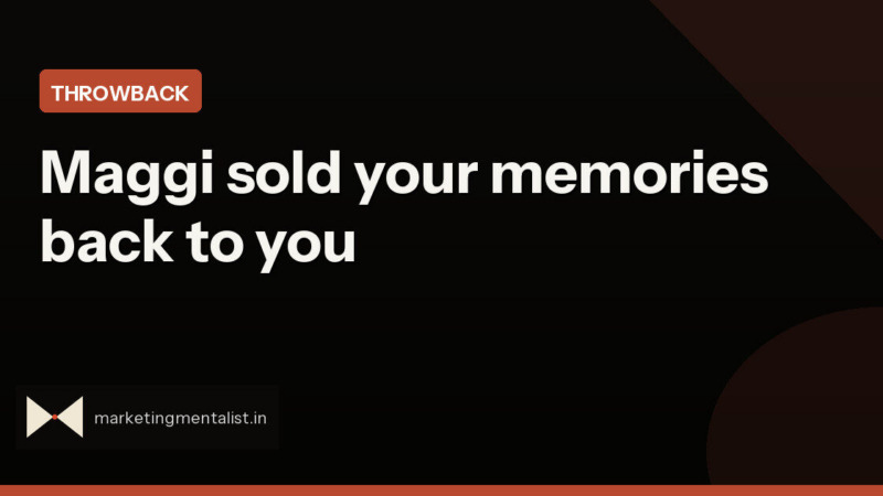 Maggi's Mein aur Meri Maggi and the psychology of memory