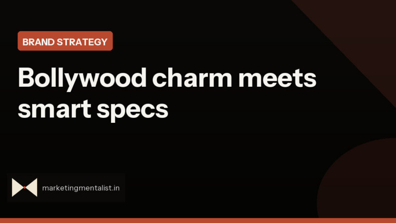 Meta makes smart glasses a Bollywood storyline